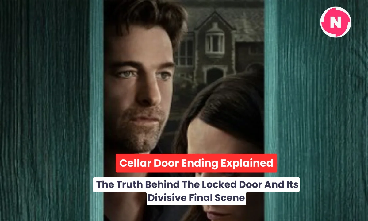 Cellar Door Ending Explained: The Truth Behind The Locked Door And Its Divisive Final Scene